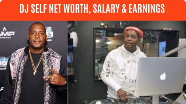 DJ Self Net Worth, Salary & Earnings